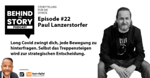 Long Covid als Unternehmer | Paul Lanzerstorfer | BTS #22